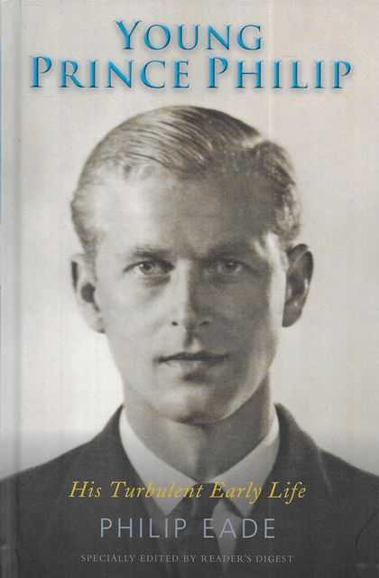 Young Prince Philip: His Turbulent Early Life