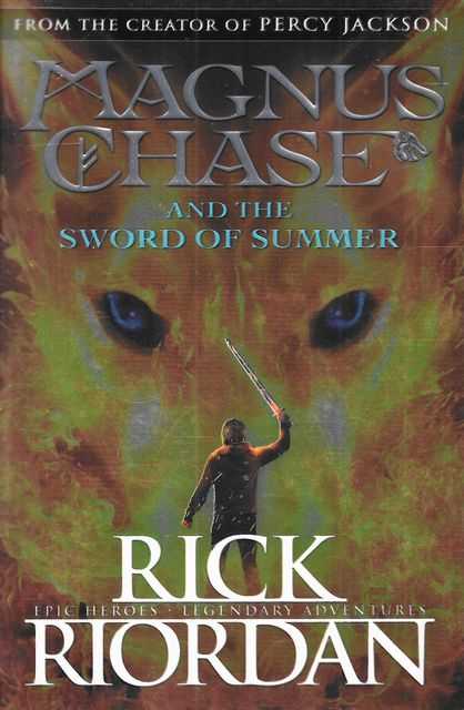Magnus Chase and the Sword of Summer