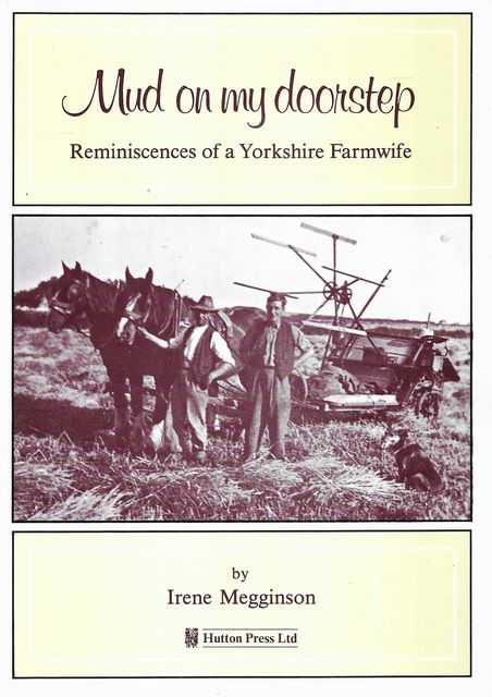 Mud on my Doorstep: Reminiscences of a Yorkshire Farmwife