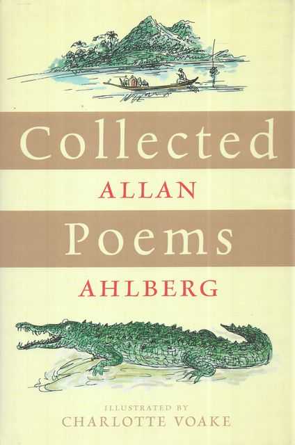 Allan Ahlberg: Collected Poems