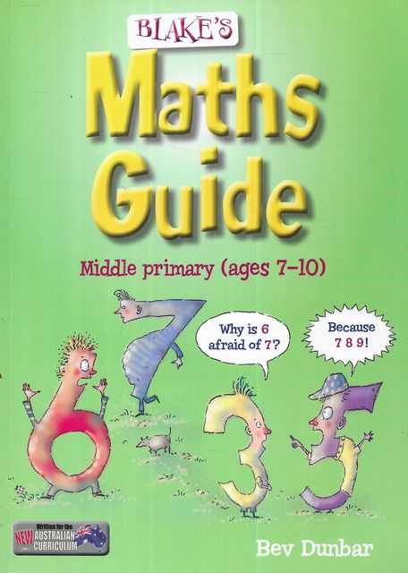 Blake's Maths Guide - Middle Primary Ages 7-10