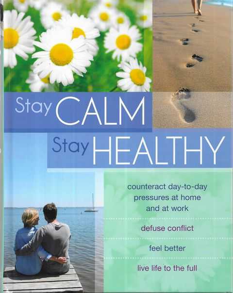 Stay Calm Stay Healthy