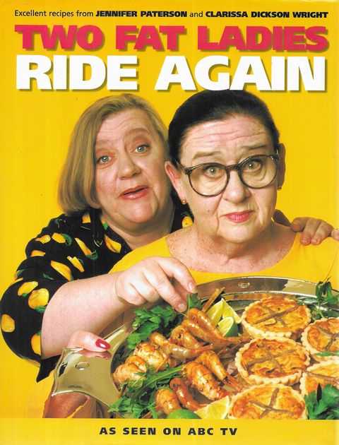 Two Fat Ladies Ride Again