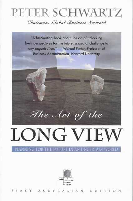 Long View: Planning for the Future in an Uncertain World