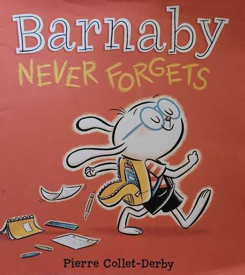 Barnaby Never Forgets