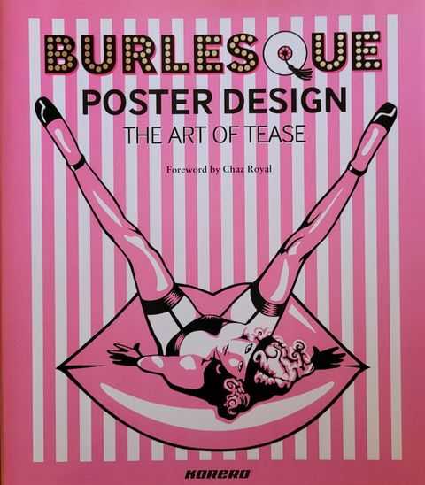Burlesque Poster Design: The Art of Tease