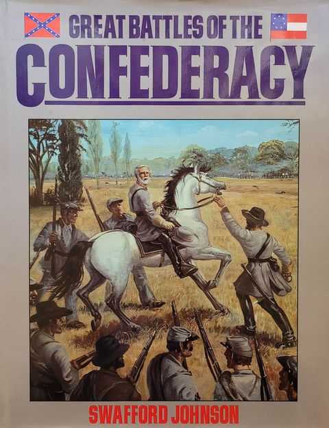 Great Battles of the Confederacy