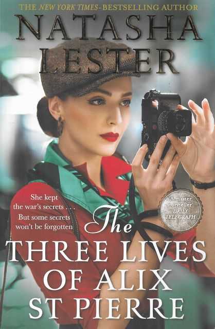Image for Three Lives of Alix St Pierre Three Lives of Alix St Pierre