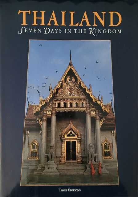 Thailand: Seven Days in the Kingdom