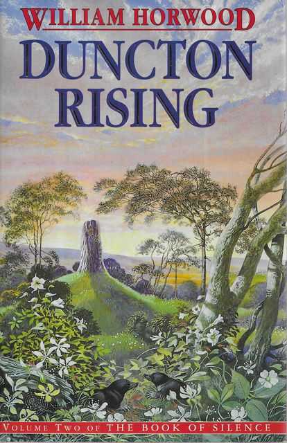Duncton Rising [Volume Two of The Book of Silence]
