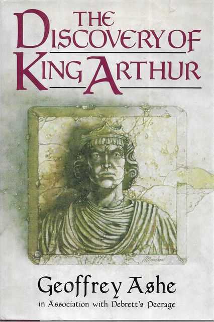 The Discovery of King Arthur