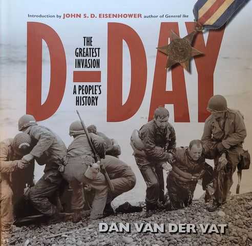 D-Day: The Greatest Invasion: A People's History
