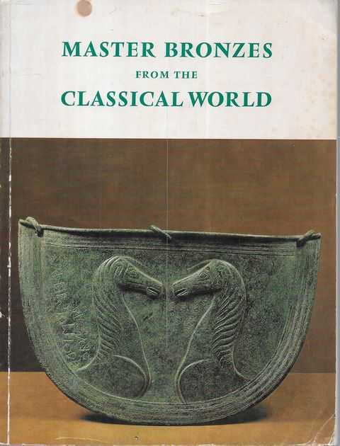 Master Bronzes from the Classical World