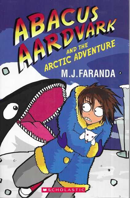 Abacus Aardvark and the Arctic Adventure