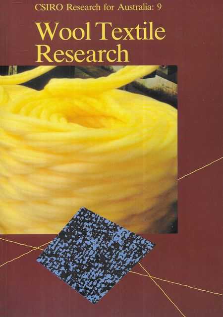 Wool Textile Research [CSIRO Research for Australia 9]