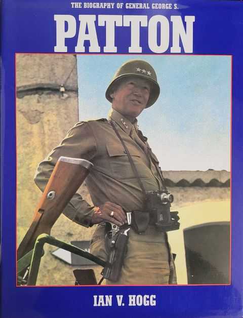 The Biography of General George S. Patton