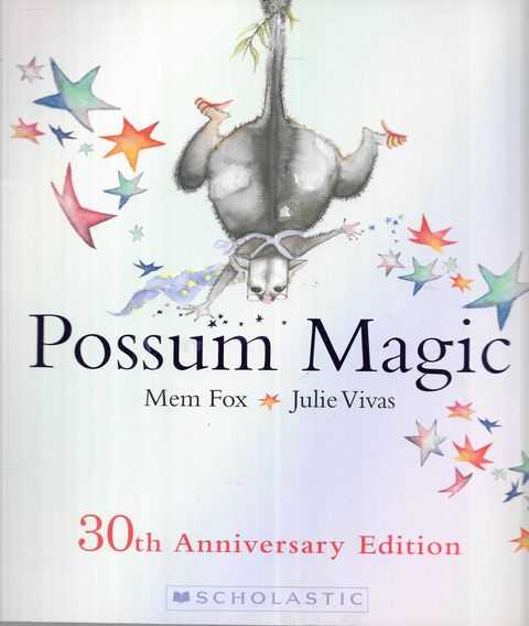 Possum Magic [30th Anniversary Edition]