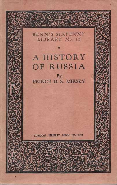 History of Russia [Benn's Sixpenny Library No. 12]