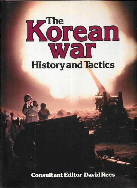 The Koren War: History and Tactics