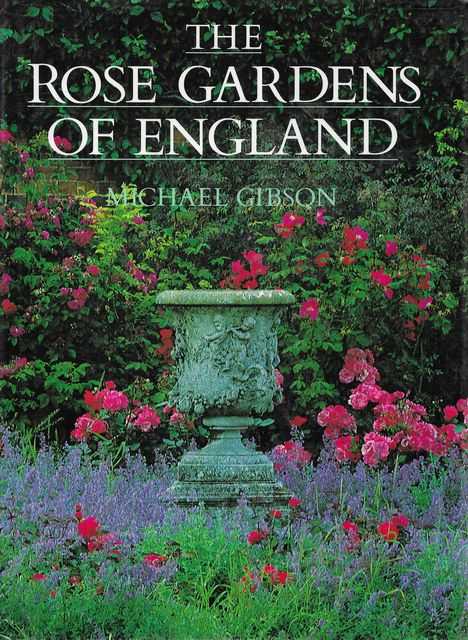 The Rose Garden of England