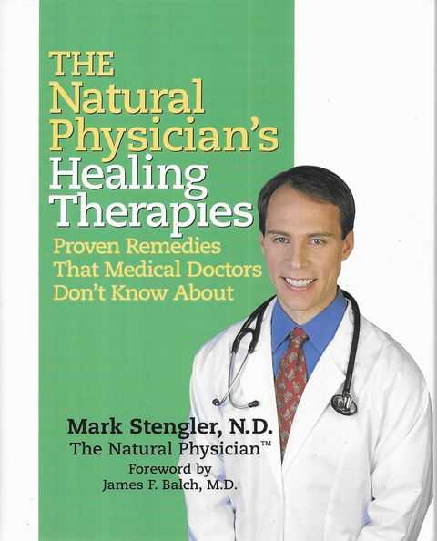 The Natural Physician's Healing Therapies