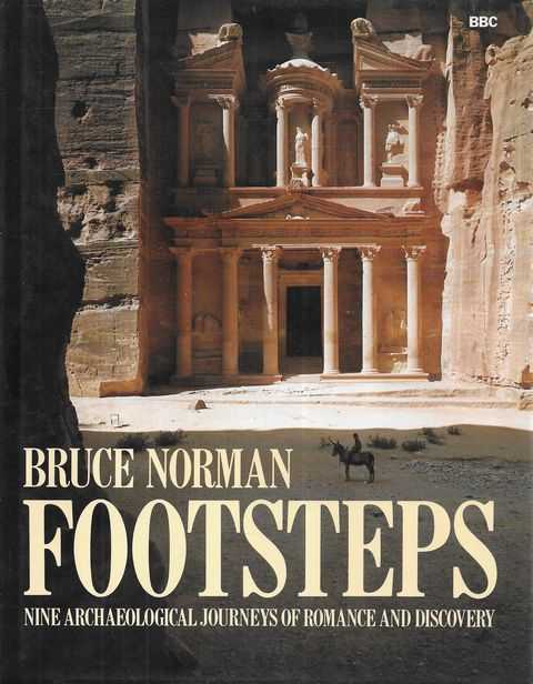 Footsteps: Nine Archaeological Journeys of Romance and Discovery