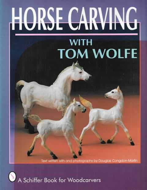 Horse Carving with Tom Wolfe