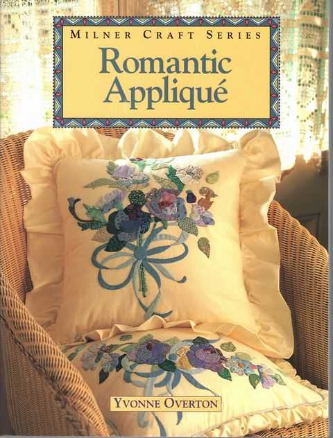 Romantic Applique [Milner Craft Series]