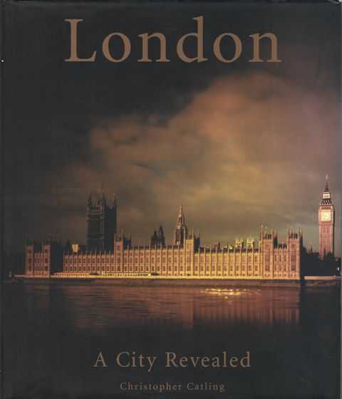 London: A City Revealed