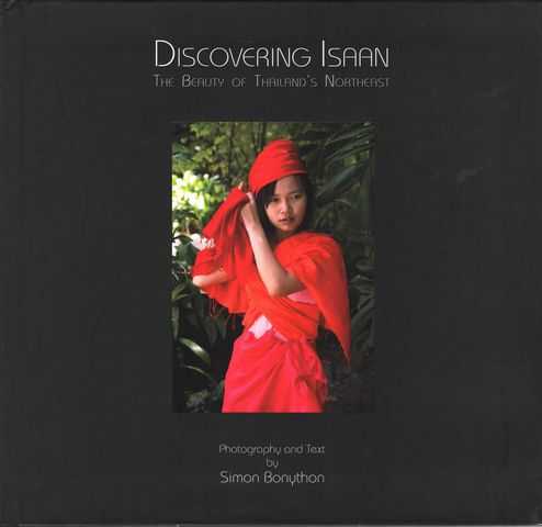 Discovering Isaan: The Beauty of Thailand's Northeast