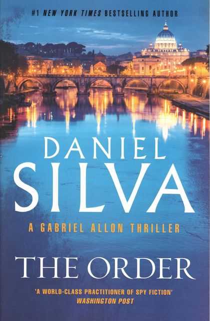 The Order [A Gabriel Allon Thriller]