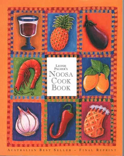 Leonie Palmer's The Noosa Cookbook