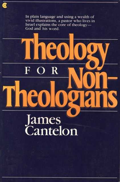 Theology for Non-Theologians