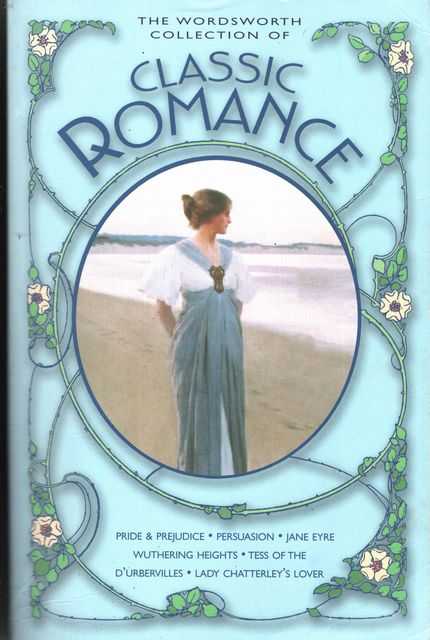 The Wordsworth Collection of Classic Romance