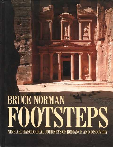 Footsteps: Nine Archaeological Journeys of Romance and Discovery