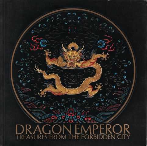Dragon Emperor: Treasures from the Forbidden City
