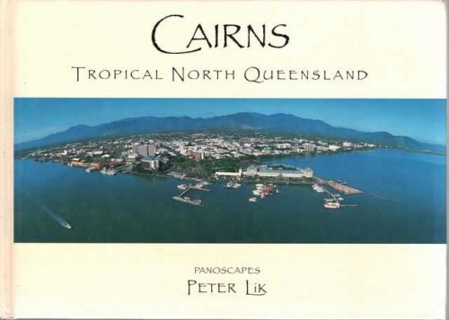 Cairns: Tropical North Queensland