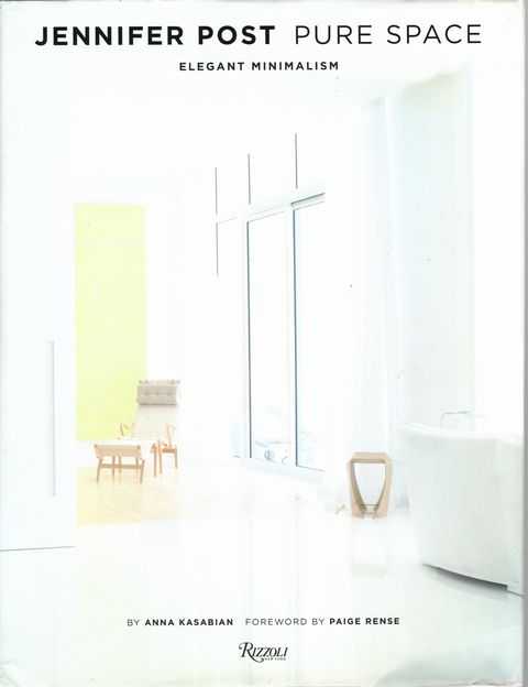 Jennifer Post Pure Space: Elegant Minimalism