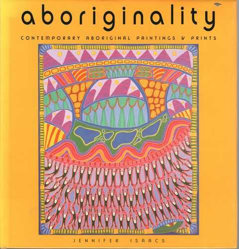 Aboriginality: Contemporary Aboriginal Paintings & Prints