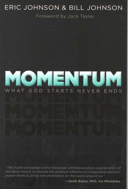 Momentum: What God Starts, Never Ends
