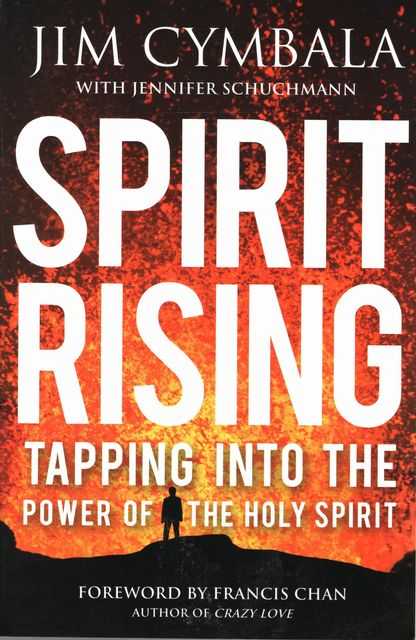 Spirit Rising: Tapping Into the Power of the Holy Spirit
