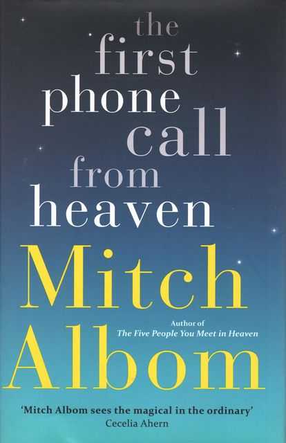 The First Phone Call from Heaven
