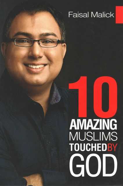 10 Amazing Muslims Touched by God