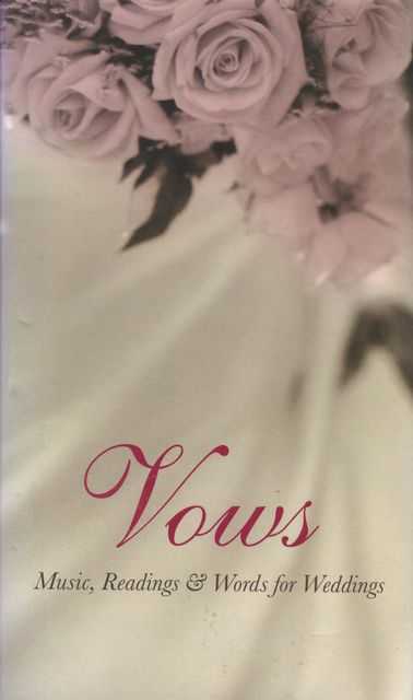 Vows: Music, Reading & Words for Weddings