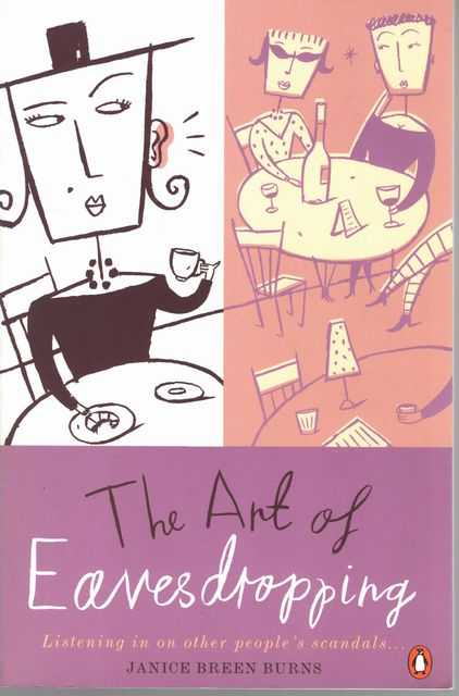The Art of Eavesdropping