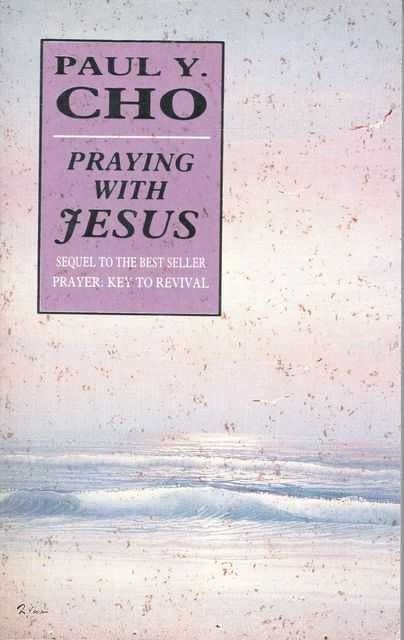 Praying With Jesus