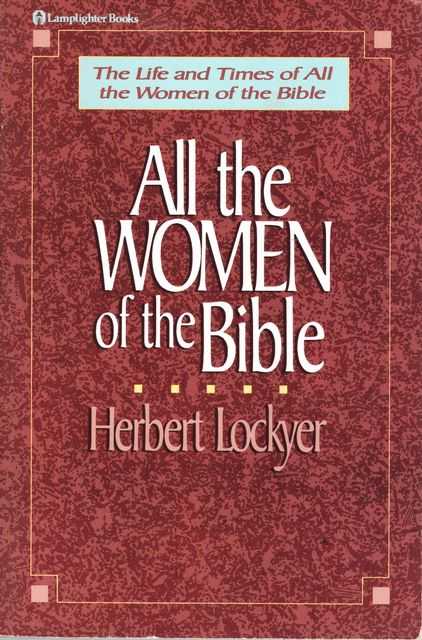 All The Women of the Bible