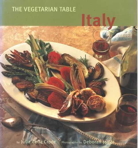 The Vegetarian Table: Italy