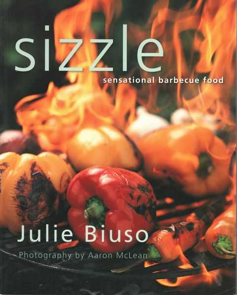 Sizzle: Sensational Barbecue Food