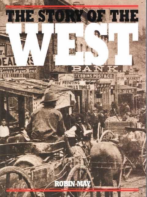 The Story of the West